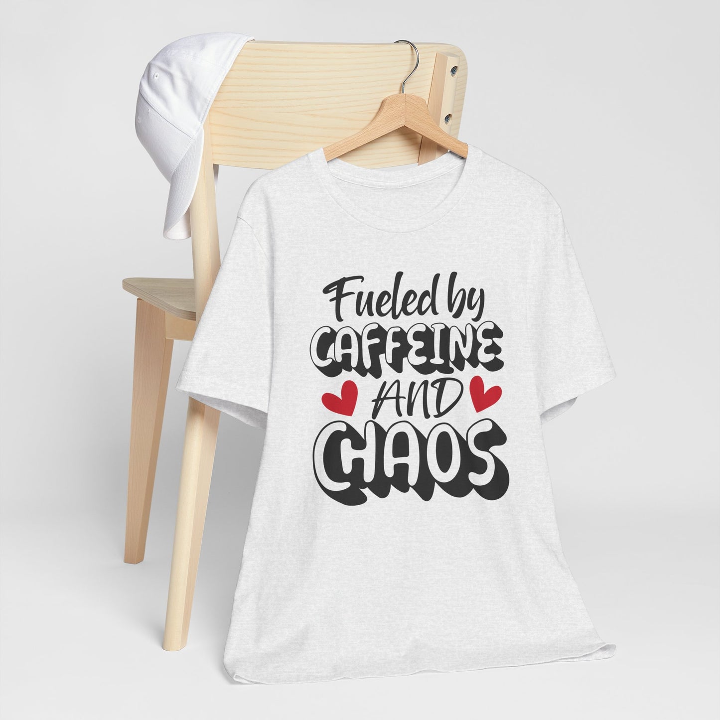Fueled by Caffeine and Chaos T-Shirt – Funny Coffee Lover Tee